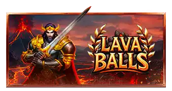 Lava Balls