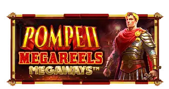 Pompeii Megareels Megaways™