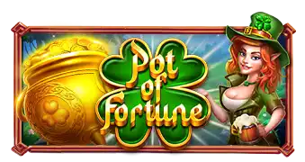 Pot of Fortune