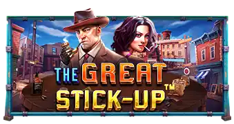 The Great Stick-Up